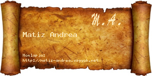 Matiz Andrea névjegykártya